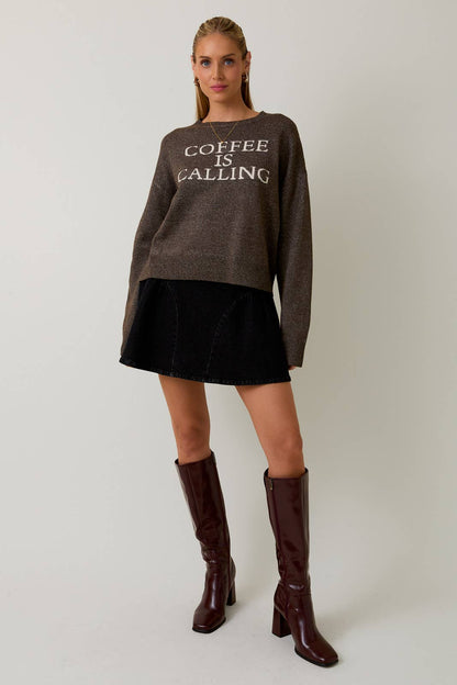 Sunday Edition 'COFFEE IS CALLING' SWEATER